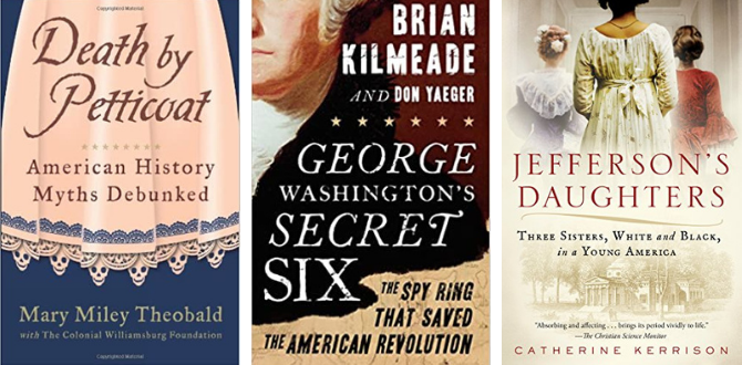 9 Must Read Books About Our Nation’s History and Founding